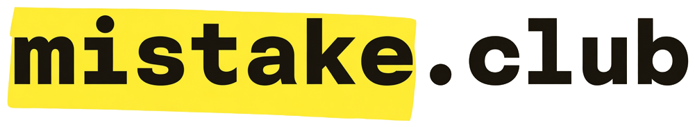 mistake.club
